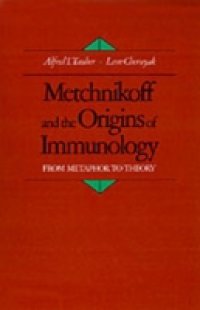 Metchnikoff and the Origins of Immunology: From Metaphor to Theory