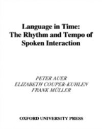 Language in Time: The Rhythm and Tempo of Spoken Interaction