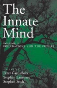 Innate Mind: Volume 3: Foundations and the Future