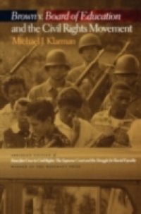 Brown v. Board of Education and the Civil Rights Movement