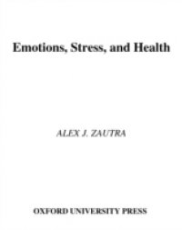 Emotions, Stress, and Health