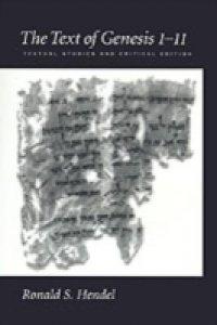 Text of Genesis 1-11: Textual Studies and Critical Edition