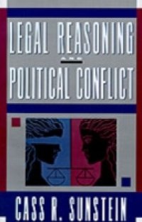 Legal Reasoning and Political Conflict