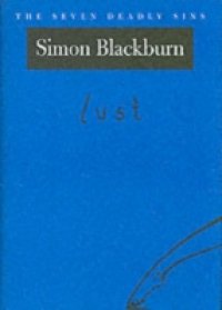 Lust: The Seven Deadly Sins