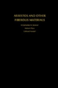 Asbestos and Other Fibrous Materials: Mineralogy, Crystal Chemistry, and Health Effects