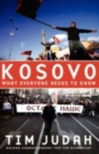 Kosovo: What Everyone Needs to KnowRG