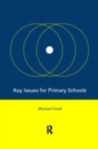 Key Issues for Primary Schools