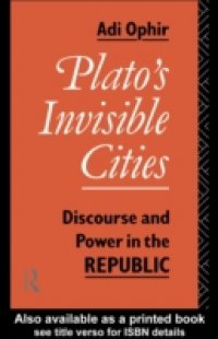 Plato`s Invisible Cities