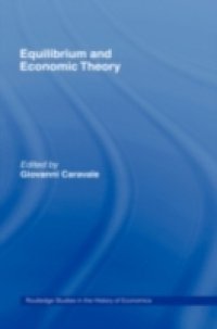 Equilibrium and Economic Theory
