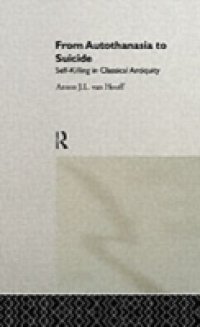 From Autothanasia to Suicide