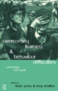 Overcoming Learning and Behaviour Difficulties