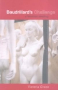 Baudrillard`s Challenge