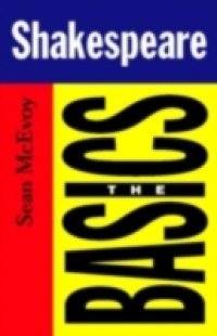 Shakespeare: The Basics
