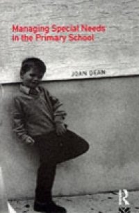 Managing Special Needs in the Primary School