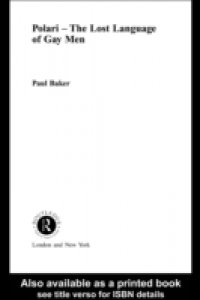 Polari – The Lost Language of Gay Men