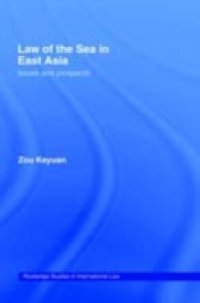 Law of the Sea in East Asia