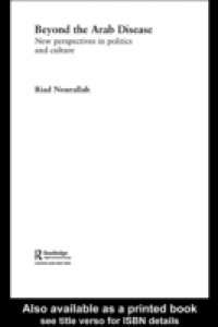 Beyond the Arab Disease