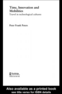 Time, Innovation and Mobilities