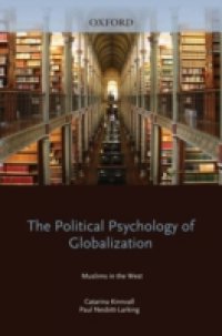 Political Psychology of Globalization: Muslims in the West