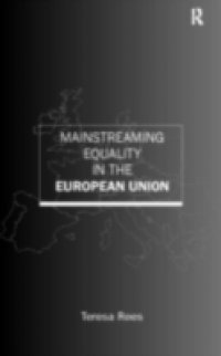 Mainstreaming Equality in the European Union