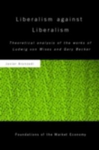 Liberalism against Liberalism