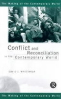 Conflict and Reconciliation in the Contemporary World