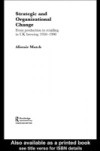 Strategic and Organizational Change