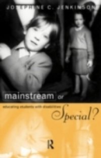 Mainstream or Special?