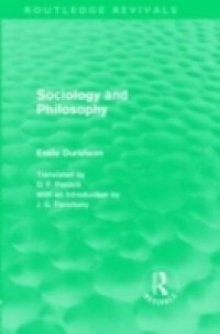 Sociology and Philosophy (Routledge Revivals)