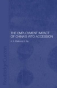 Employment Impact of China`s WTO Accession