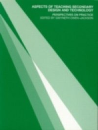 Aspects of Teaching Secondary Design and Technology