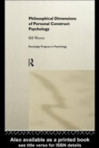 Philosophical Dimensions of Personal Construct Psychology