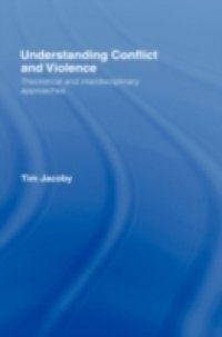 Understanding Conflict and Violence