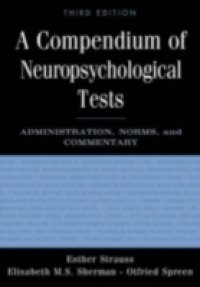 Compendium of Neuropsychological Tests