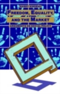Freedom, Equality and the Market