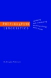Performative Linguistics