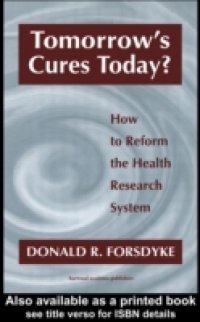 Tomorrow`s Cures Today?
