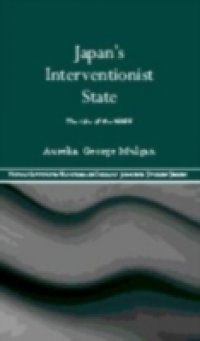 Japan`s Interventionist State