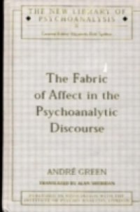 Fabric of Affect in the Psychoanalytic Discourse