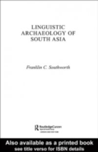 Linguistic Archaeology of South Asia