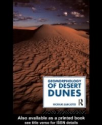 Читать Geomorphology of Desert Dunes