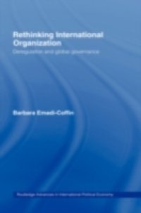 Rethinking International Organisation