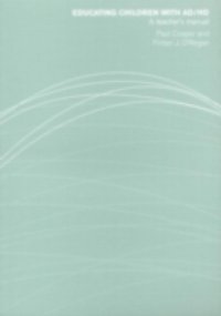 Educating Children with AD/HD