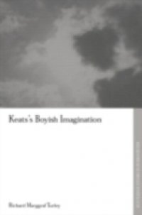 Keats`s Boyish Imagination