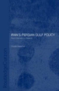 Iran`s Persian Gulf Policy