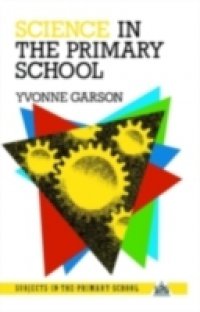 Science in the Primary School