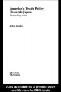 America`s Trade Policy Towards Japan