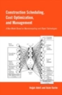 Construction Scheduling, Cost Optimization and Management