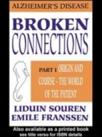 Broken Connections: Alzheimer`s Disease: Part I