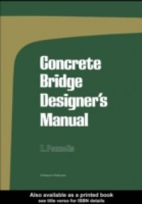 Concrete Bridge Designer`s Manual
